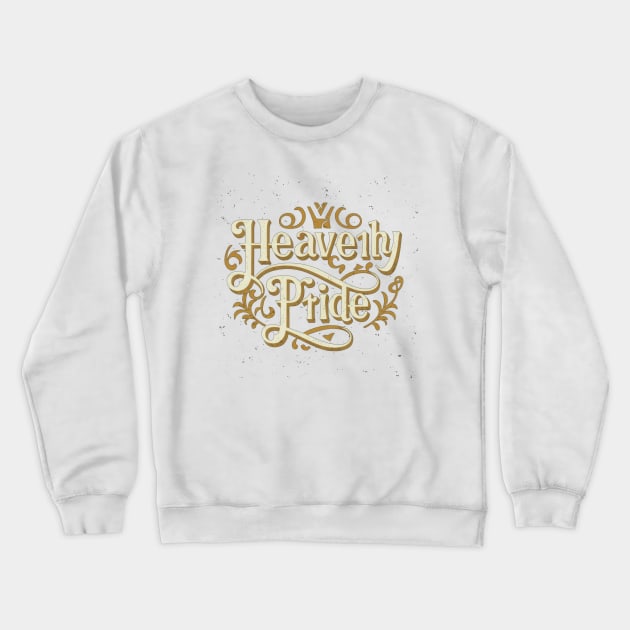 Heavenly Pride Crewneck Sweatshirt by Ridzdesign